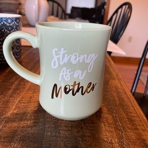 Strong as a mother coffee mug